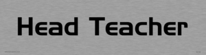 DV1102: head teacher - door sign