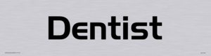 DV1104: dentist - door sign