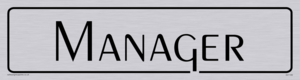 DV1109: manager - door sign