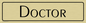 DV1115: doctor - door sign