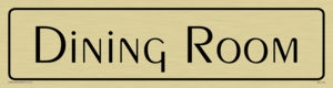 DV1118: dining room - door sign
