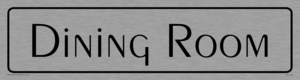 DV1118: dining room - door sign