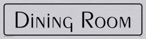 DV1118: dining room - door sign