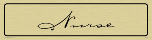 DV1129: nurse - door sign