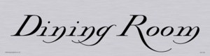 DV1142: dining room - door sign