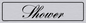 DV1156: shower - door sign