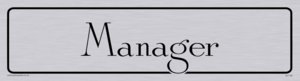 DV1169: manager - door sign
