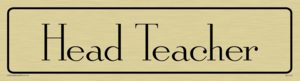 DV1174: head teacher - door sign