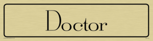 DV1175: doctor - door sign