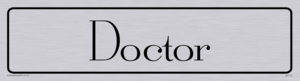 DV1175: doctor - door sign
