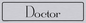 DV1175: doctor - door sign