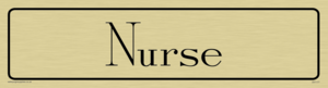 DV1177: nurse - door sign – Viking Signs