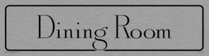 DV1178: dining room - door sign