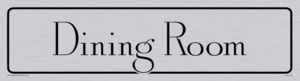 DV1178: dining room - door sign