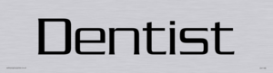 DV1188: dentist - door sign