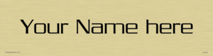 DV3042: Custom Door Sign With Serpentine Light Font