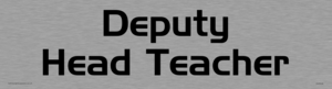 DV5526: Deputy head teacher - door sign