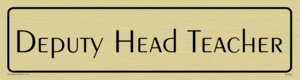DV5550: deputy head teacher - door sign