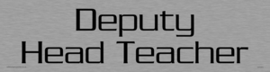 DV5551: deputy head teacher - door sign