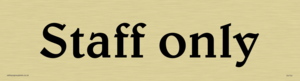 DV733: staff only - door sign