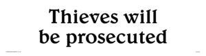 DV744: thieves will be prosecuted - sign