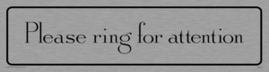 DV847: please ring for attention - door sign