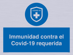 (ES)MP7036: Immunidad contra el Covid-19 requerida