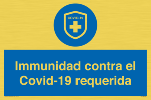 (ES)MP7036: Immunidad contra el Covid-19 requerida