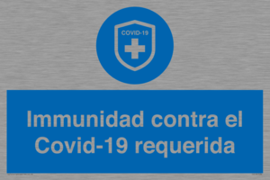 (ES)MP7036: Immunidad contra el Covid-19 requerida