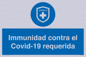 (ES)MP7036: Immunidad contra el Covid-19 requerida