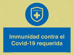 (ES)MP7036: Immunidad contra el Covid-19 requerida
