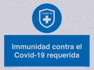 (ES)MP7036: Immunidad contra el Covid-19 requerida