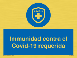 (ES)MP7036: Immunidad contra el Covid-19 requerida
