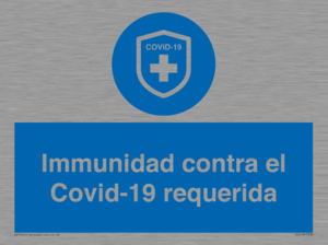 (ES)MP7036: Immunidad contra el Covid-19 requerida