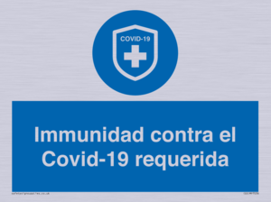 (ES)MP7036: Immunidad contra el Covid-19 requerida