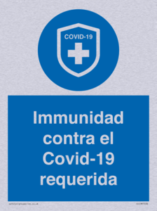 (ES)MP7036: Immunidad contra el Covid-19 requerida