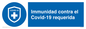 (ES)MP7036: Immunidad contra el Covid-19 requerida