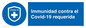 (ES)MP7036: Immunidad contra el Covid-19 requerida