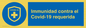 (ES)MP7036: Immunidad contra el Covid-19 requerida
