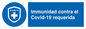 (ES)MP7036: Immunidad contra el Covid-19 requerida