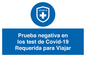 (ES)MP7040: Prueba negativa en los test de Covid-19 Requerida para Viajar