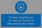 (ES)MP7040: Prueba negativa en los test de Covid-19 Requerida para Viajar