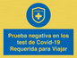 (ES)MP7040: Prueba negativa en los test de Covid-19 Requerida para Viajar
