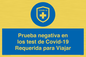 (ES)MP7040: Prueba negativa en los test de Covid-19 Requerida para Viajar