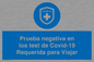 (ES)MP7040: Prueba negativa en los test de Covid-19 Requerida para Viajar
