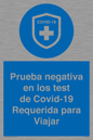 (ES)MP7040: Prueba negativa en los test de Covid-19 Requerida para Viajar