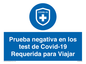 (ES)MP7040: Prueba negativa en los test de Covid-19 Requerida para Viajar