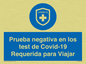 (ES)MP7040: Prueba negativa en los test de Covid-19 Requerida para Viajar