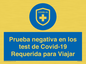 (ES)MP7040: Prueba negativa en los test de Covid-19 Requerida para Viajar