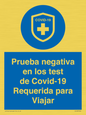 (ES)MP7040: Prueba negativa en los test de Covid-19 Requerida para Viajar